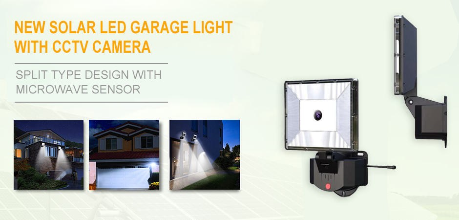 New solar garage light with CCTV camera
